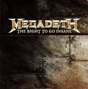 Megadeth : The Right to Go Insane